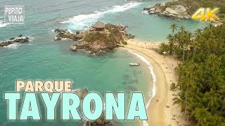 PARQUE TAYRONA en 4K  PNN COLOMBIA 5  Pepito Viaja [upl. by Nyllaf]