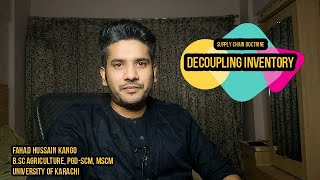 What Is Decoupling Inventory  Concept amp Definition  UrduHindiSCM [upl. by Nyrrek]