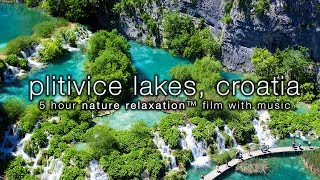 HD Plitvice Lakes Croatia 5HR Nature Relaxation Video w Instrumental Harp Flute amp Piano Music [upl. by Koah]