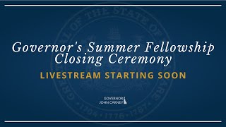 Governors Summer Fellowship Closing Ceremony  82223 [upl. by Wehttan]