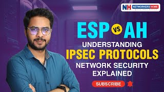 ESP vs AH Understanding IPsec Protocols  Network Security Explained  networkershome [upl. by Lurie567]