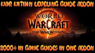 WoW War Within Leveling Guide Better Than Questie Or RestedXP 8000 Guides [upl. by Amehsat]