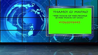 THAMOIGI MAPAO PROGRAMME  14  DECEMBER  2024 [upl. by Archer]