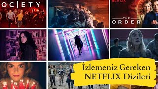 MUTLAKA İZLEMENİZ GEREKEN NETFLİX DİZİLERİ  NETFLİX DİZİ ÖNERİLERİ [upl. by Okramed]