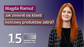 Jak przez 10 lat zmieniły się oczekiwania klientów wobec technologii❓  Magda Ramut Jabra [upl. by Adabel]