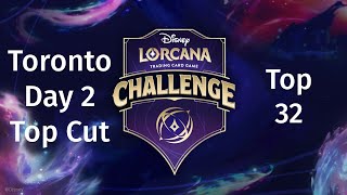 Disney Lorcana Challenge DLC Toronto Top 32 Day 2 Top Cut Games [upl. by Naida]