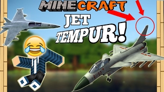 PESAWAT JET TEMPUR DI MINECRAFT  Minecraft Indonesia MOD Showcase 10 [upl. by Eicyal842]