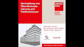 Vermeidung von Überdimensionierung und Fehlfunktionen  Swissbau Focus 2024 [upl. by Analos]