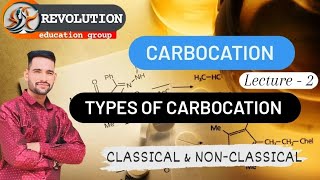 CARBOCATION  TYPES OF CARBOCATION [upl. by Lovell]