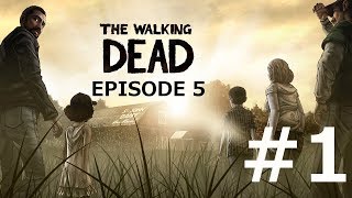 The Walking Dead Game Season 1 Episode 5 PlaythroughWalkthrough part 1 No Commentary [upl. by Anivol]