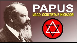 Papus Mago Ocultista e Iniciador [upl. by Domineca]