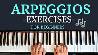 7 Piano Arpeggios Exercises for Beginners [upl. by Nennek]