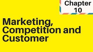 31  Marketing Competition and the Customer IGCSE Business [upl. by Bergin953]