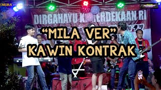 KAWIN KONTRAK  Mila Ver  OM SATRIA  Kombat Official [upl. by Narine]