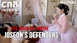 How Did The Joseon Dynasty Reign In Korea For 500 Years  The Mark Of Empire Full Episode [upl. by Laraine]