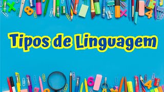 Tipos de linguagem [upl. by Aaron]