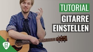 Gitarre RICHTIG Einstellen  Gitarren 1x1 [upl. by Ramhaj]