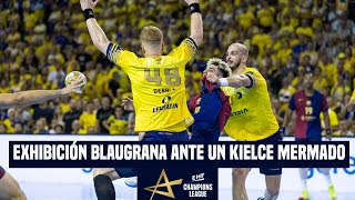 UN BARÇA CAPITANEADO POR PETAR CIKUSA ASALTA KIELCE [upl. by Cleodell]