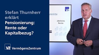 Stefan Thurnherr erklärt Pensionierung  Rente oder Kapitalbezug [upl. by Arret780]