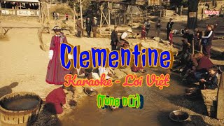 Clementine Lời Việt  Karaoke Tone Nữ [upl. by Macur]