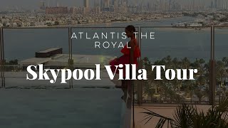 Skypool Villa Atlantis The Royal من أفخم الاقامات في دبي [upl. by Nolyarb]