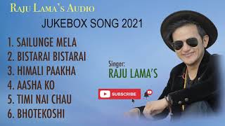 Last New Nepali Collection Song  Raju Lamas 2021 [upl. by Aivun]