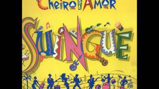 Cheiro de Amor  Rebentão  CD Suingue [upl. by Akkahs504]