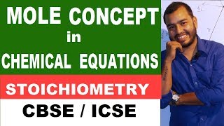 MOLE CoNcEpT  STOICHIOMETRY  Class X  XI  XII  CBSE ICSE [upl. by Caldwell]