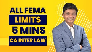 ALL FEMA Limits in 5 Minutes  CA Inter LAW [upl. by Eseuqram995]