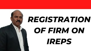 रेल्वे के साथ बिजनेस करने के लिए रजिस्ट्रेशन कैसे करें। REGISTRATION OF FIRM ON IREPS By Yash Karan [upl. by Quinta]