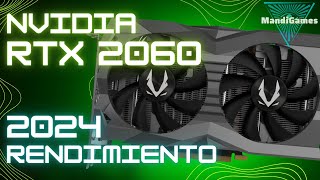 NVIDIA RTX 2060 6gb VRAM Rendimiento en 2024  A prueba en 11 juegos actuales [upl. by Breger]