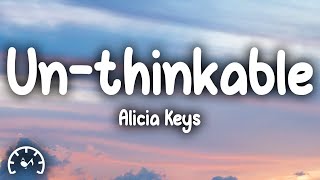 Alicia Keys  Unthinkable Im Ready Lyrics [upl. by Estelle]