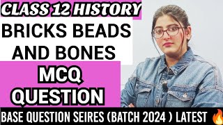 Bricks beads and bones mcqBricks beads and bones mcq questions [upl. by Semaj]