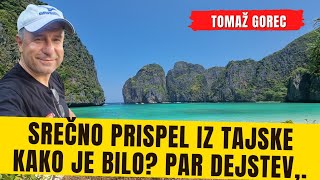 🔴 Srečno sem prispel iz Tajske  Kako sem se imel Bom še šel Primerjava s Filipini in Indonezijo [upl. by Yllek]