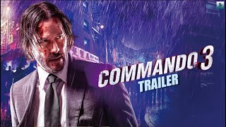 Cammando 3 Official Trailer  Jhon Wick 3  Preet Production Studio [upl. by Aicirtel]