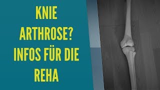 KniearthroseKnorpelschadenInstabilität Das solltest du für die frühe Reha wissen [upl. by Matthew]