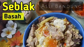 Resep Seblak Basah Asli Bandung [upl. by Ativad]