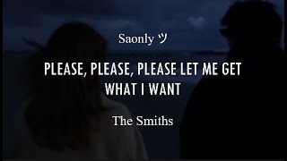 Please Please Please Let Me Get What I Want  The Smiths  Sub español  Lyrics [upl. by Agathy840]