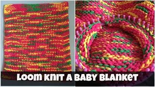 How to loom knit a baby blanket  for beginners [upl. by Honorine]