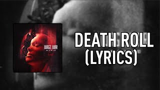 Wage War  Death Roll LYRICS [upl. by Nnaillek]