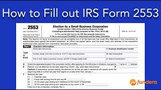 How to Fill out IRS Form 2553 EasytoFollow Instructions [upl. by Gninnahc213]