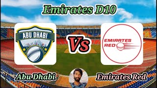 Abu Dhabi v Emirates Red  Match 4  Emirates D10 [upl. by Aliuqet510]