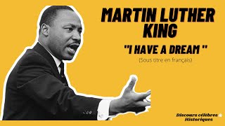 quotI HAVE A DREAMquot Le discours COMPLET de Martin Luther King en couleur Sous titre en français [upl. by Aremahs]