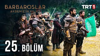 Barbaroslar Akdenizin Kılıcı 25 Bölüm [upl. by Artcele]