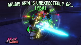 YBA Anubis Spin is UNEXPECTEDLY OP [upl. by Anomer]