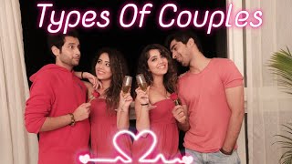 TYPES OF COUPLES  FT Keshav Sadhna amp Abhishek Sharma  Chinki Minki [upl. by Llednil]