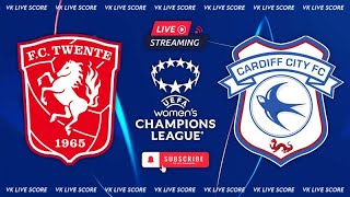 FC Twente Enschede w vs Cardiff City w 🔴Live Match Today⚽🎬 [upl. by Patterman]