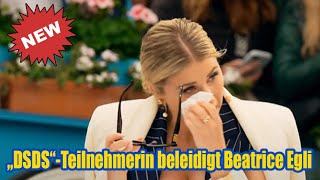 „DSDS“Teilnehmerin beleidigt Beatrice Egli [upl. by Ainesy79]