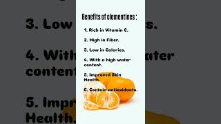 Benefits of clementinesclementineshortfeedshortsviralshortbenefitsvitaminhealthyworldfruit [upl. by Aeriell156]