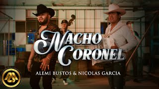 Nicolas Garcia  Alemi Bustos  Nacho Coronel Video Oficial [upl. by Enrobialc]